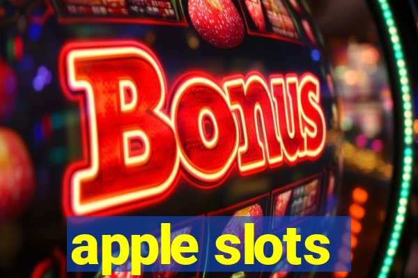 apple slots